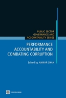 Performance Accountability and Combating Corruption (Public Sector Governance and Accountability) (Public Sector Governance and Accountability) 0821369415 Book Cover