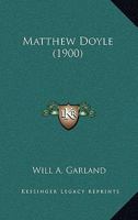 Matthew Doyle 0548900426 Book Cover