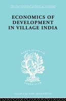Economics of Development in Village India 0415605482 Book Cover
