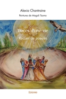 Traces d'une vie (French Edition) 2414539828 Book Cover
