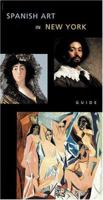 Spanish Art In New York 8460921360 Book Cover