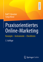 Praxisorientiertes Online-Marketing: Konzepte – Instrumente – Checklisten (German Edition) 365846528X Book Cover