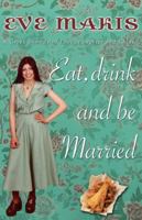 Eat Drink and be Married 0552772992 Book Cover