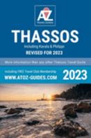 A to Z Guide to Thassos 2023, including Kavala and Philippi 1845498046 Book Cover