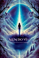Além Do Véu (Portuguese Edition) 6526635156 Book Cover