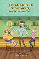 The Chronicles of Nelson Smart, Beer Connoisseur/Geek 0645077208 Book Cover