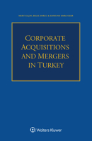 Corporate Acquisitions and Mergers in Turkey 9403528567 Book Cover