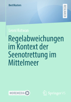 Regelabweichungen im Kontext der Seenotrettung im Mittelmeer 3658501243 Book Cover