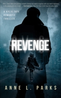 Revenge: A Romantic Thriller B097652YX3 Book Cover