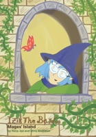 Izik The Bard: Mages' Island B09FRZXQQ5 Book Cover