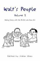 Walt's People- Volume 3 1425713440 Book Cover