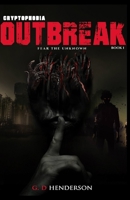 Outbreak: Fear the unknown 1676688927 Book Cover