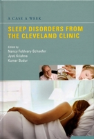 Sleep Disorders: A Case a Week from the Cleveland Clinic 0190671092 Book Cover