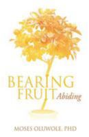 Bearing Fruit 1622309529 Book Cover