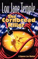 The Cornbread Killer (Heaven Lee Culinary Mystery, Book 5) 0312974272 Book Cover