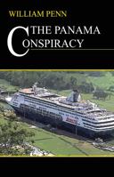 The Panama Conspiracy 0692368485 Book Cover