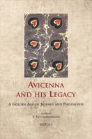 Celama 08 Avicenna and His Legacy Langermann: A Golden Age of Science and Philosophy 2503527531 Book Cover
