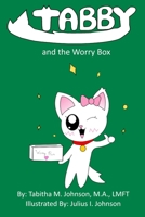 Tabby and the Worry Box B0898WLZ9L Book Cover