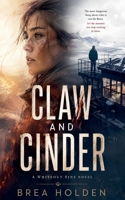 Claw And Cinder (Whiteout Sins) B0H6RG24V6 Book Cover