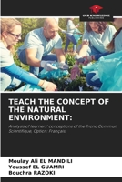 Teach the Concept of the Natural Environment 6208057493 Book Cover