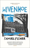 Wivenhoe 1472156420 Book Cover