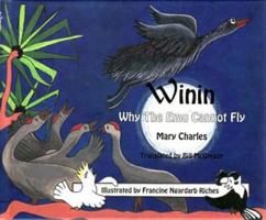 Winin: Why the Emu Cannot Fly 1875641076 Book Cover