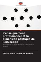 L'enseignement professionnel et la dimension politique de l'éducation (French Edition) 6208078423 Book Cover