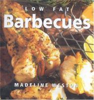 Low-Fat Barbecues (Healthy Life) 1842151428 Book Cover