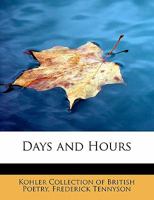 Days and Hours 1115692275 Book Cover