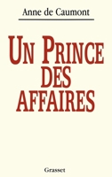 Un prince des affaires 2246490715 Book Cover
