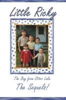 Little Ricky - The Boy from Otter Lake - The Sequels B0DPQLZJBX Book Cover