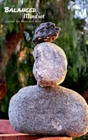 Balanced Mindset: journal for Boys and Men 131262227X Book Cover