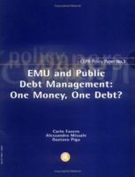EMU and Public Debt Management: One Money, One Debt? 1898128502 Book Cover