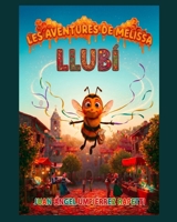 LES AVENTURES DE MELISSA LLUBÍ (Catalan Edition) B0GRP4QXRY Book Cover