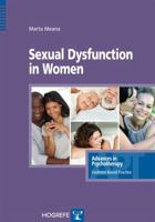 Sexual Dysfunction in Women in the series Advances in Psychotherapy, Evidence Based Practice 0889374007 Book Cover
