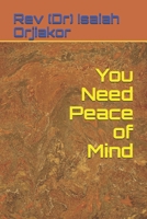 You Need Peace of Mind B096TQ71YP Book Cover