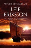 Leif, El Hijo De Erik/ Leif, The Son of Erik 9708101559 Book Cover