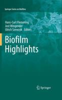 Biofilm Highlights 3642270530 Book Cover