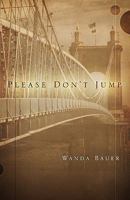 Please Don't Jump 1414113641 Book Cover