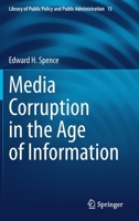 Media Corruption in the Age of Information 3030616142 Book Cover