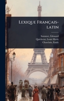 Lexique Français-latin (French Edition) 1024460886 Book Cover