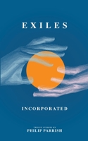 Exiles Incorporated B0FBLWFXRV Book Cover