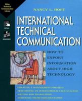 International Technical Communication: How to Export Information about High Technology (Wiley Technical Communications Library) 0471037435 Book Cover
