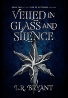 Veiled in Glass and Silence B0CFTF6VWC Book Cover