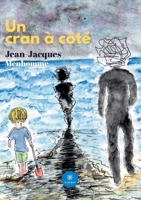 Un cran à côté B08Q6QZDRL Book Cover