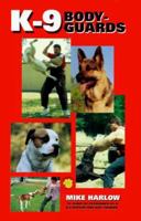 K-9 Bodyguards 0793802873 Book Cover