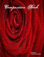 College Ruled Composition Book 200 Pages 1726640116 Book Cover