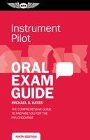 Instrument Oral Exam Guide: The Comprehensive Guide to Prepare You for the FAA Oral Exam 1560276509 Book Cover