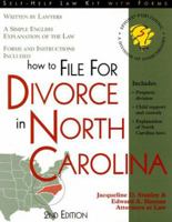 How to File for Divorce in North Carolina : With Forms (Legal Survival Guides) 1572481854 Book Cover