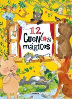12 cuentos mágicos 8467746386 Book Cover